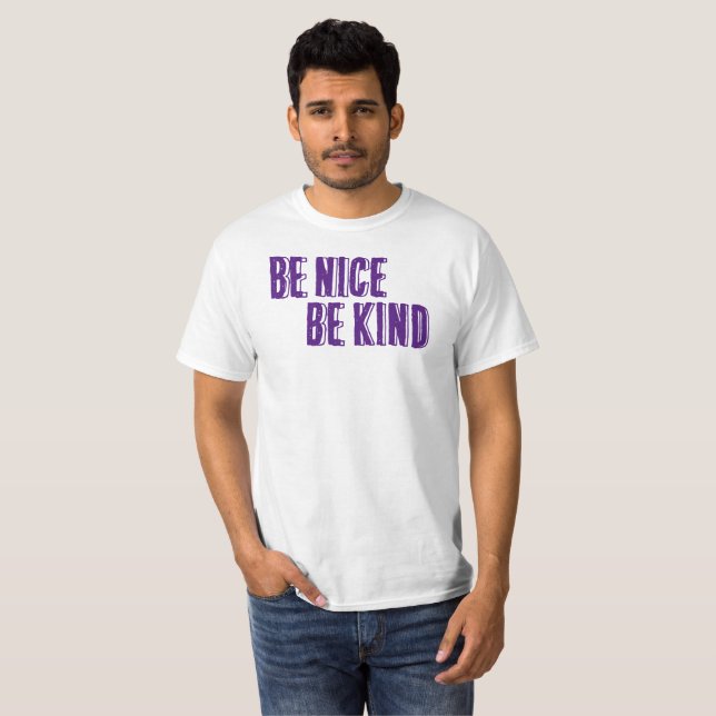 Sois Gentil, Sois Un T-Shirt Gentil (Devant entier)