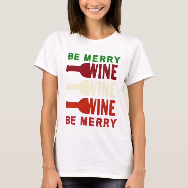 Sois Merry Wine Lovers Red Green T-shirt (Devant)