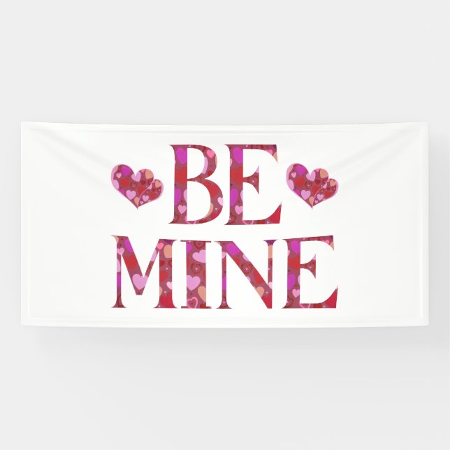 Sois Mien Bannière de vinyle de la Saint-Valentin  (Horizontal)