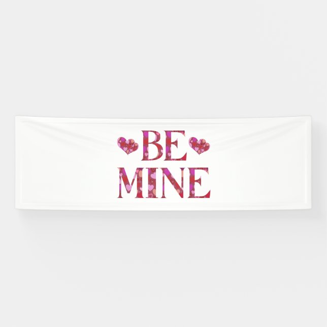 Sois Mien Bannière de vinyle pour la Saint-Valenti (Horizontal)