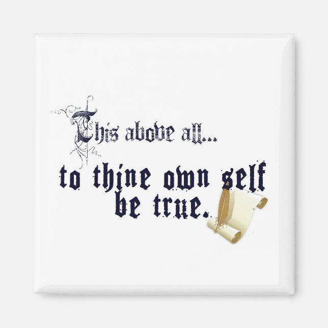 Sois Toi-Même - Citation de Shakespeare Magnet (Devant)
