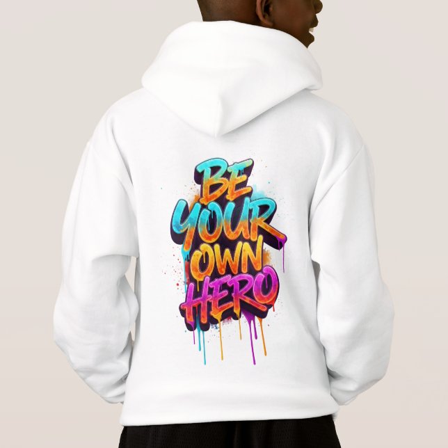 SOIS TON PROPRE HÉROS - Typographie Graffiti  (Dos)