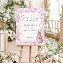 Some Bunny Is One Girl 1st Birthday Welcome 