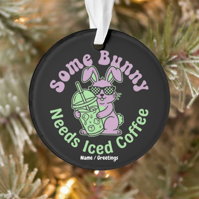  Some Bunny Needs Iced Coffee Retro Spring Easter  (Arbre)
