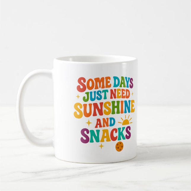 Some days just need sunshine and snacks - Mug (Gauche)