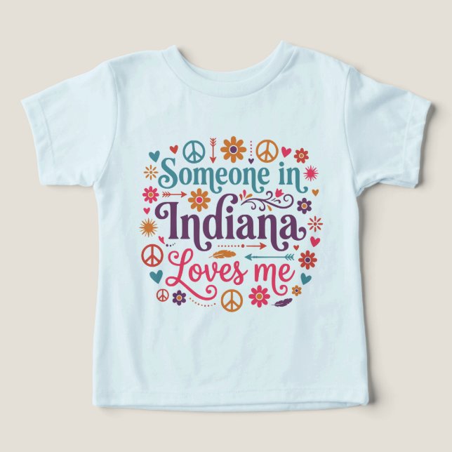 Someone in Indiana Loves Me Boho Hippie Design (Design Recto)