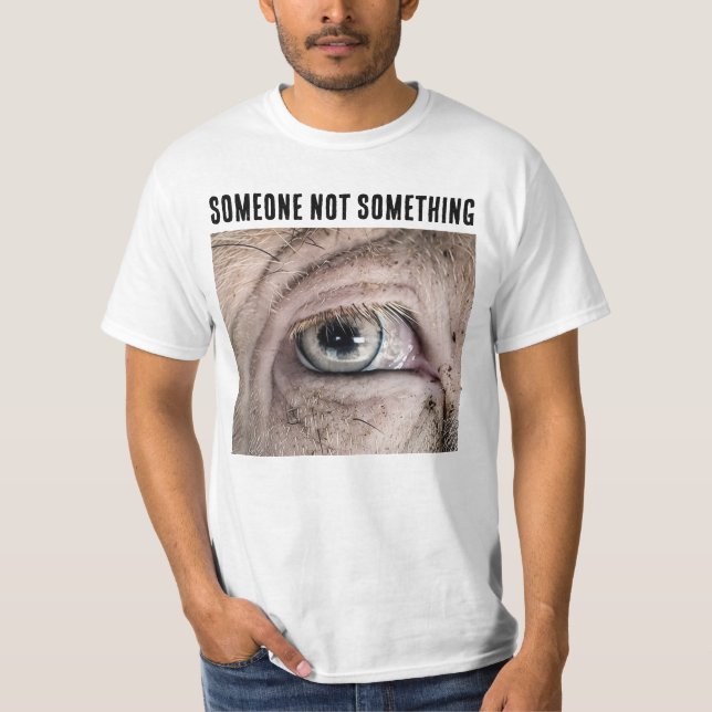 SOMEONE NOT SOMETHING PIG LOVER T-Shirt (Devant)
