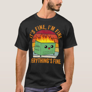 Son Im Fine Tout Beau Tshirt Dumpster