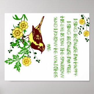 Son oeil est sur le Bruant Poster Bird Hymn