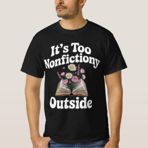 Son T-shirt Nonfictiony Extérieur Amateur de Non-F