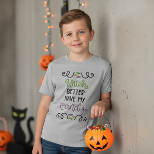 Sorcière Mieux Avoir Mon Bonbon Halloween T-shirt
