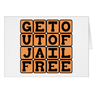 Sortir de Prison Gratuit, Immunité à Usage Unique
