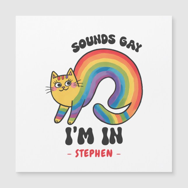 Sounds Gay, I’m In - Rainbow Cat LGBTQ Pride (Devant)