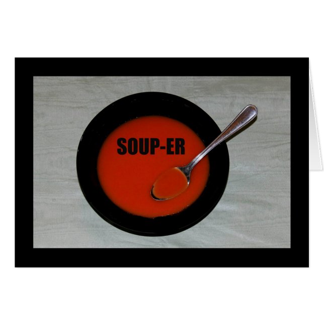 Soup-er - C'est ce que vous êtes ! (Devant horizontal)