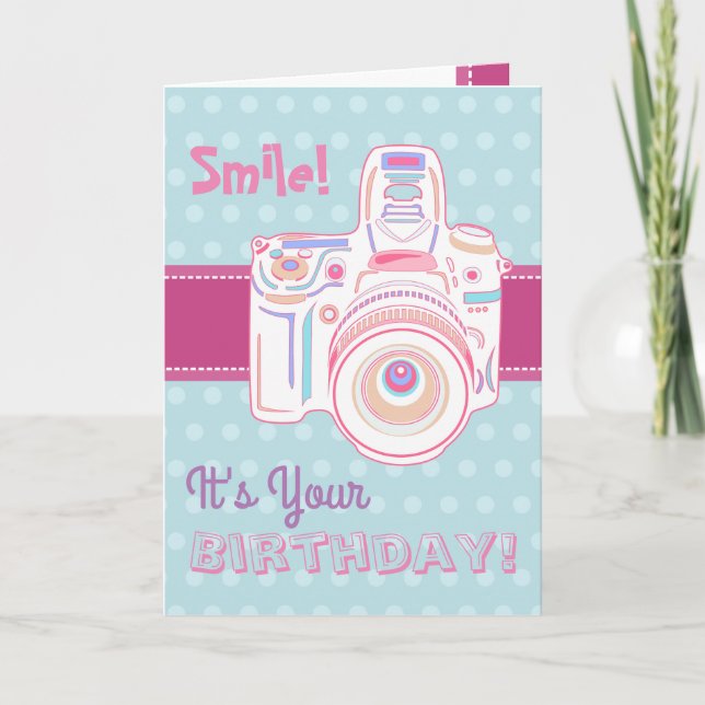 Souriez ! C'est ton anniversaire ! Carte Caméra Cu (Devant)