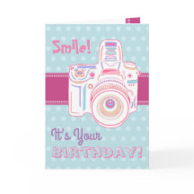 Souriez ! C'est ton anniversaire ! Carte Caméra Cu