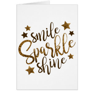 Souriez, Étincelle, Brille