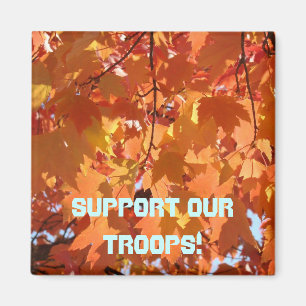 Soutenez nos troupes ! aimant Soldats militaires