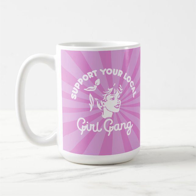 Soutenez Votre Mug Gang Girl Locale (Gauche)