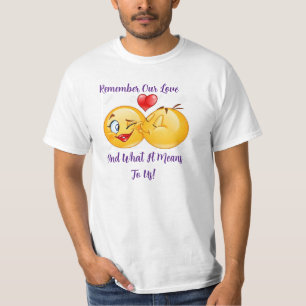 Souvenez-vous de notre T-shirt d'amour