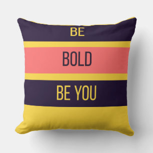 Soyez audacieux — Coussin de jet 90s maximaliste  