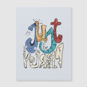 Soyez Audacieux, Sois Toi : Soyez Simplement Toi-M