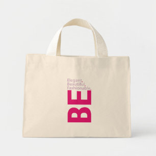 Soyez Beau Sac fourre-tout
