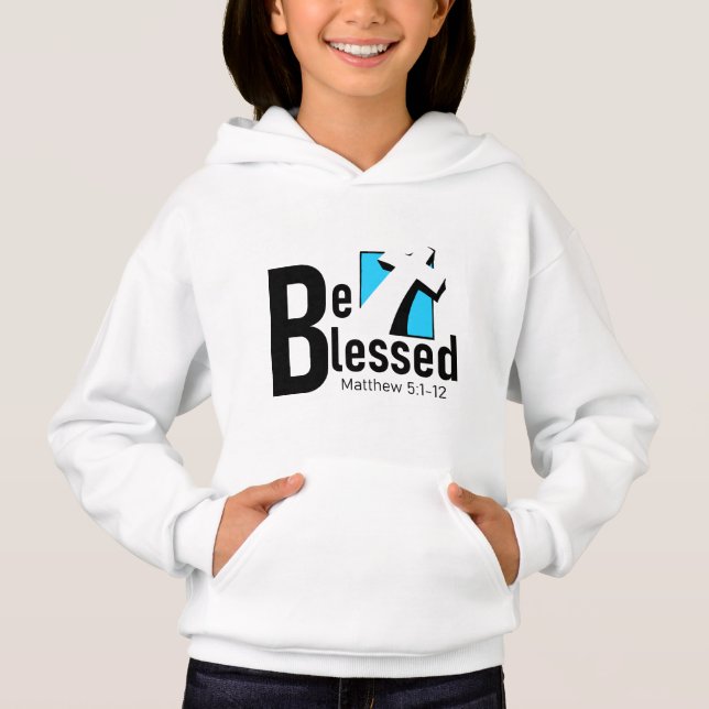 Soyez Béni Avec La Croix & Ecriture Filles Sweat - (Devant)