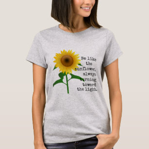 Soyez comme le T-shirt de tournesol