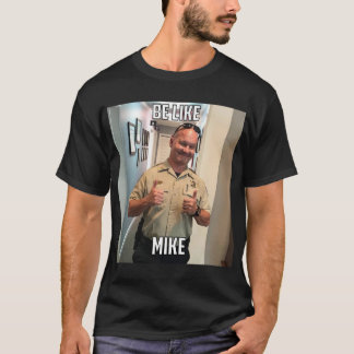 Soyez comme Mike T-Shirt