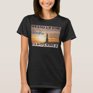 SOYEZ DÉMOCRATIE #VoteBlue T-Shirt