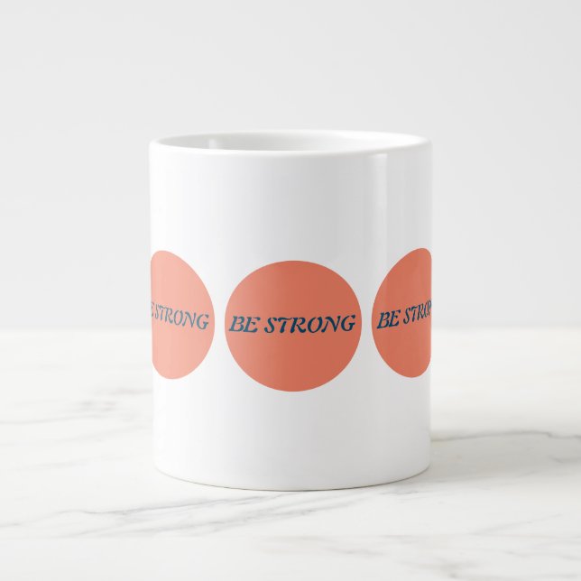 Soyez fort Mug (Devant)