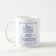 Soyez forte et courageuse Mug café