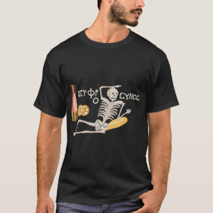 Soyez gai, profitez de votre vie T-shirt
