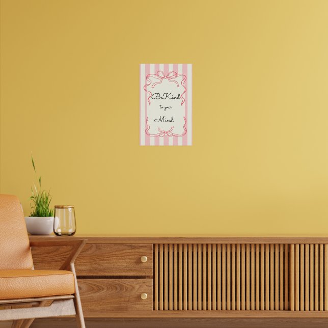 Soyez gentil avec votre esprit Affiche de motivati (Salon 2)