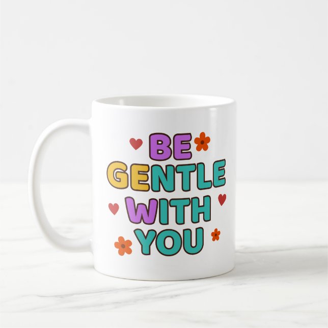 Soyez Gentil Avec Vous - Tasse (Gauche)