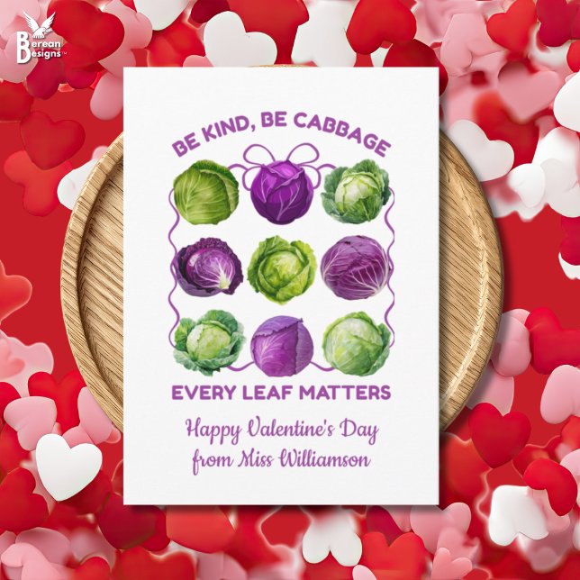 Soyez gentil CABBAGE Carte de la Saint-Valentin po (BE KIND, BE CABBAGE Class Valentine Inclusive Teacher card with personalized teacher name.)