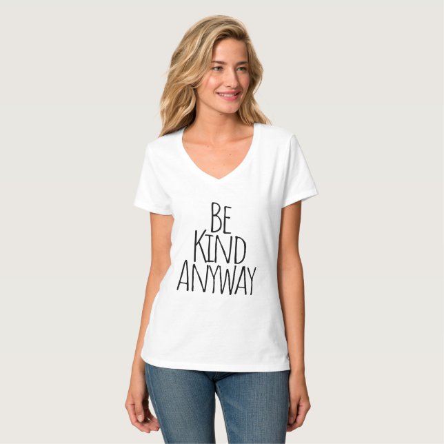 Soyez gentil quand même  T-Shirt (Devant entier)