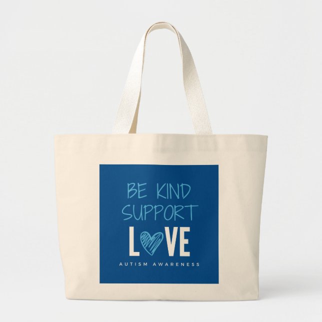 soyez gentil.support.love.autisme. Sacs fourre-tou (Devant)