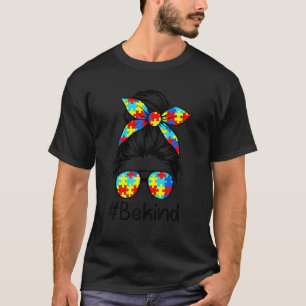 Soyez Gentil T-shirts Fille Bun Messy pour la Sens