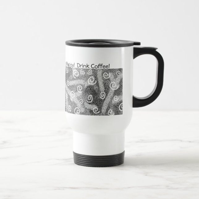 Soyez heureux ! Buvez du café !  Tasse (Droite)
