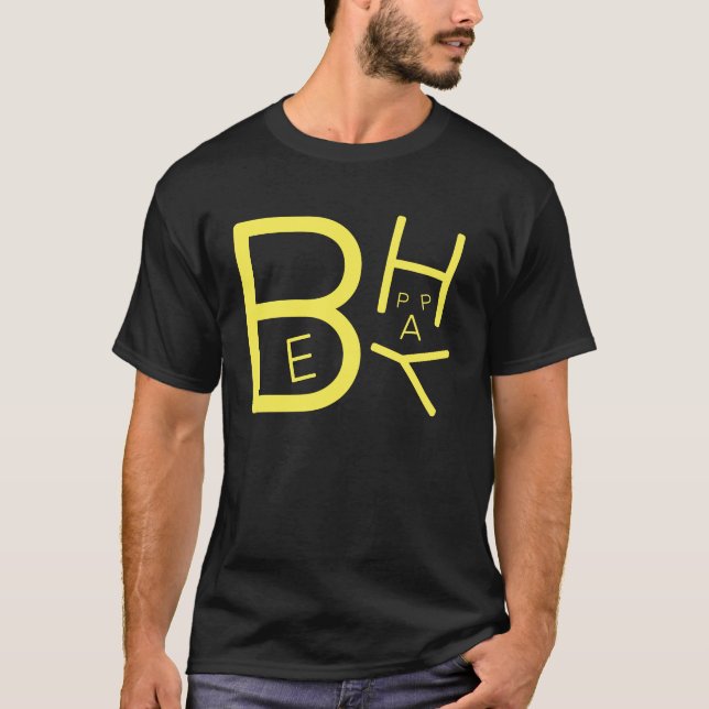 Soyez heureux T-shirt (Devant)