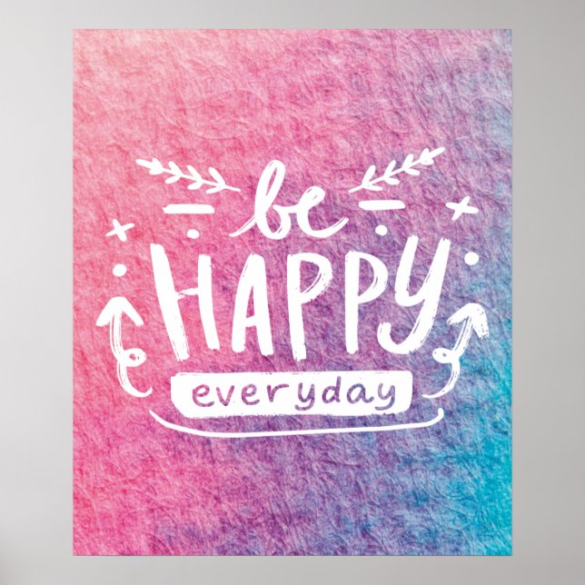 SOYEZ HEUREUX TOUS LES JOURS Citation Poster (Devant)
