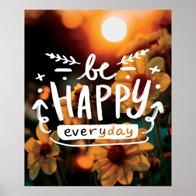 SOYEZ HEUREUX TOUS LES JOURS Citation Poster (Devant)