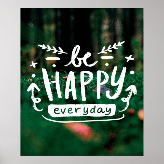 SOYEZ HEUREUX TOUS LES JOURS Citation Poster (Devant)