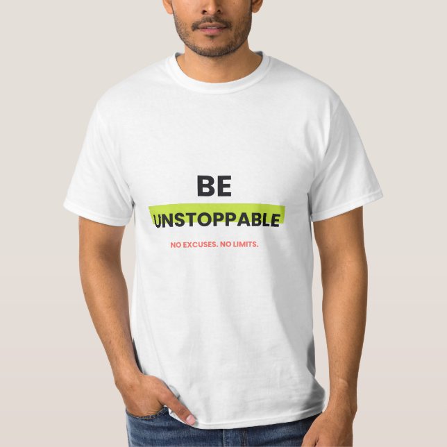 : Soyez Imparable T-Shirt Motivant Gras (Devant)