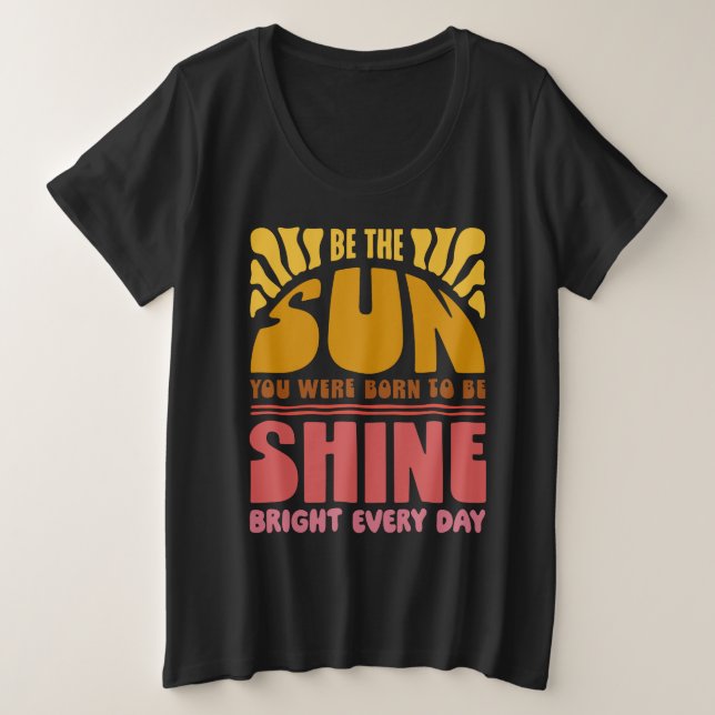 Soyez le soleil (Design devant)