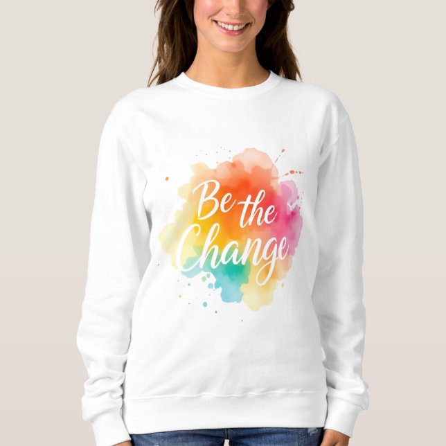 Soyez le Sweatshirt du devis - Inspirationnel (Devant)