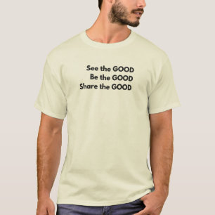 Soyez le T-Shirt GOOD™ pour hommes LDS, Couleurs,