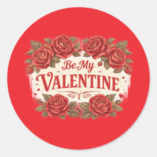 Soyez mon Valentin – Autocollant de roses rouges r